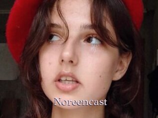 Noreencast