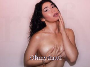 Ohmythatti