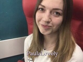 PaulaLovely