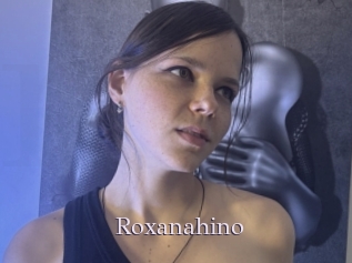 Roxanahino