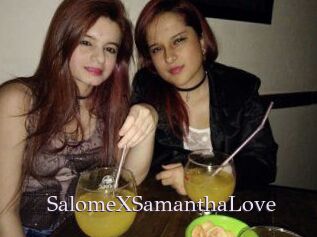 SalomeXSamanthaLove