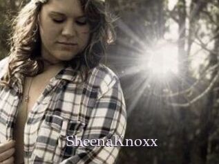 SheenaKnoxx