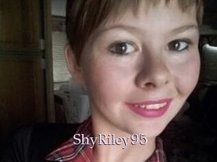 ShyRiley95