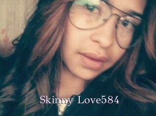 Skinny_Love584