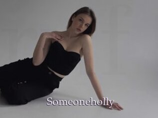Someoneholly