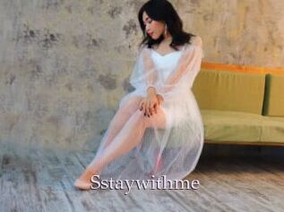 Sstaywithme
