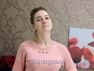 Supergrace