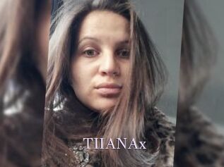 TIIANAx