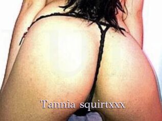 Tannia_squirtxxx