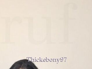 Thickebony97