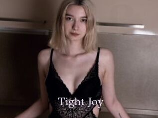 Tight_Joy