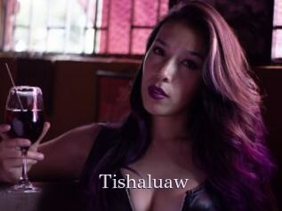 Tishaluaw