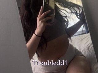 Troubledd1