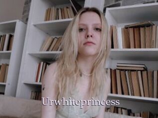 Urwhiteprincess