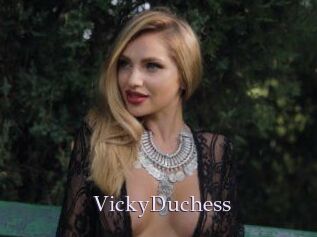 VickyDuchess