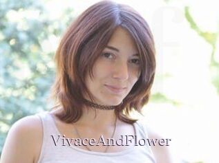VivaceAndFlower