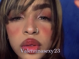 Valentinasexy23