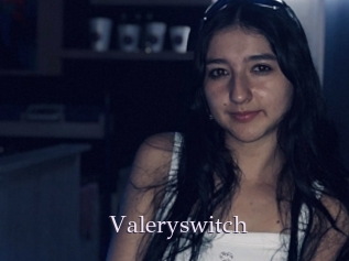 Valeryswitch