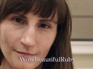 Wow_Beautiful_Ruby