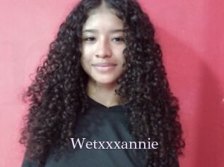 Wetxxxannie