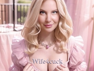 Wife4cuck