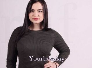 Yourbestday