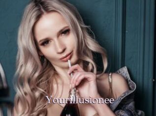 Yourillusionee